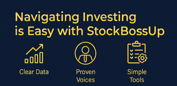 Navigating Investing is Easy with StockBossUp